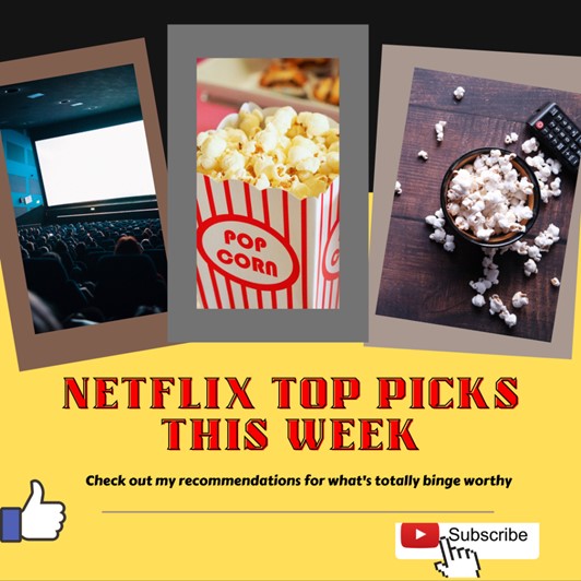May Long Weekend Netflix Kick Off Top Picks