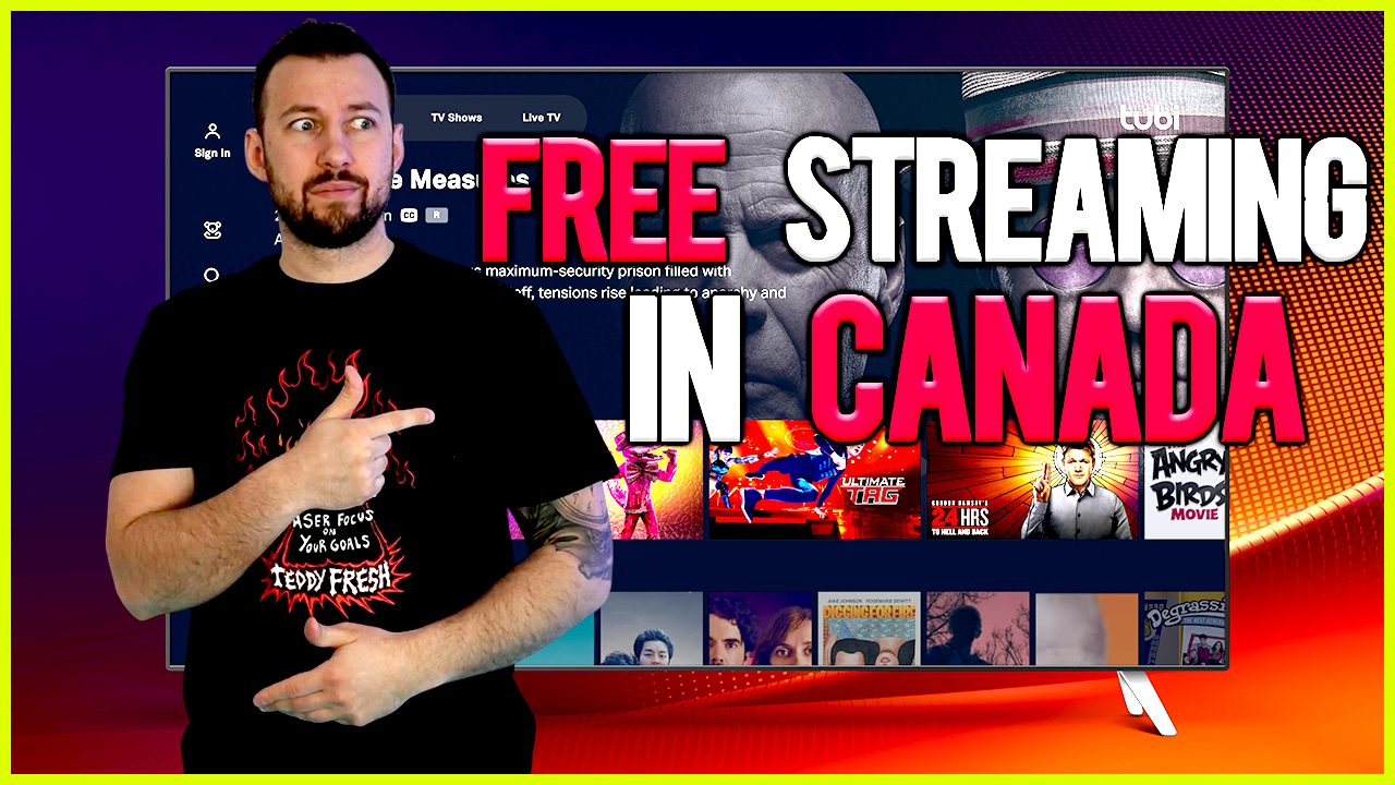 3 Free Streaming Sites You Can Access In Canada - Movies, Shows and Live TV