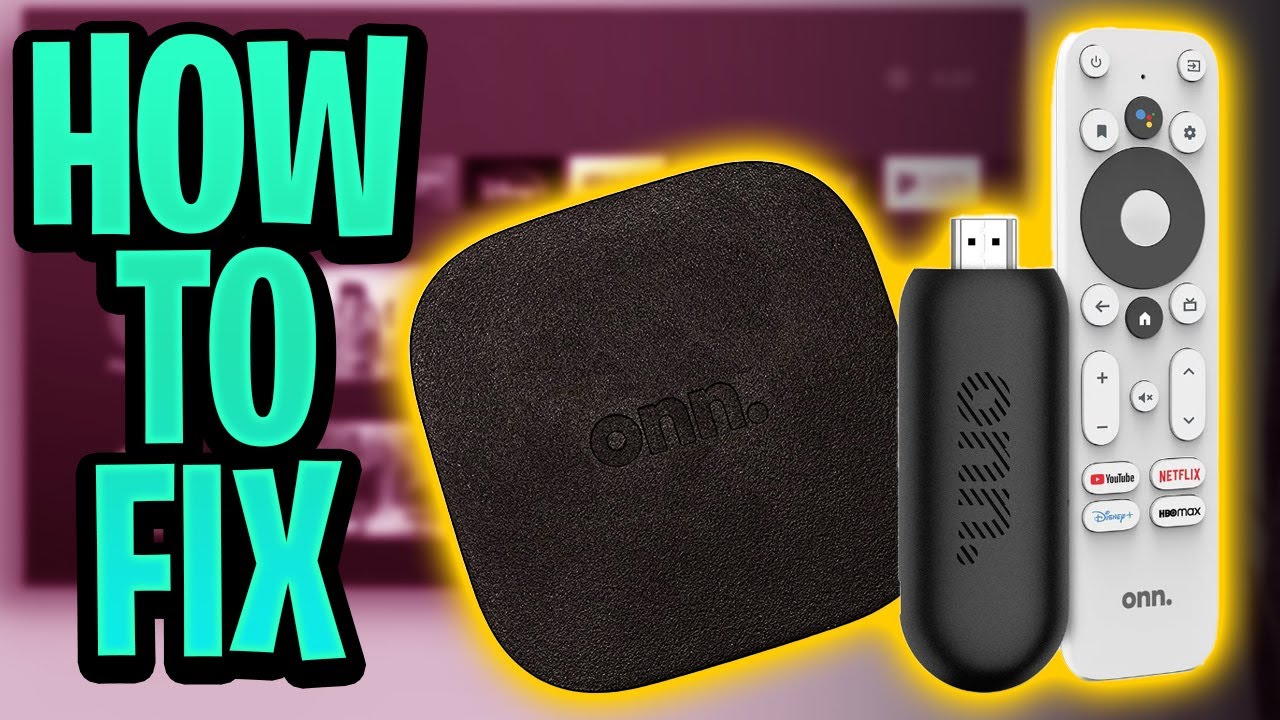 Onn 4K Walmart TV box remote not connecting? – Here’s how to fix it